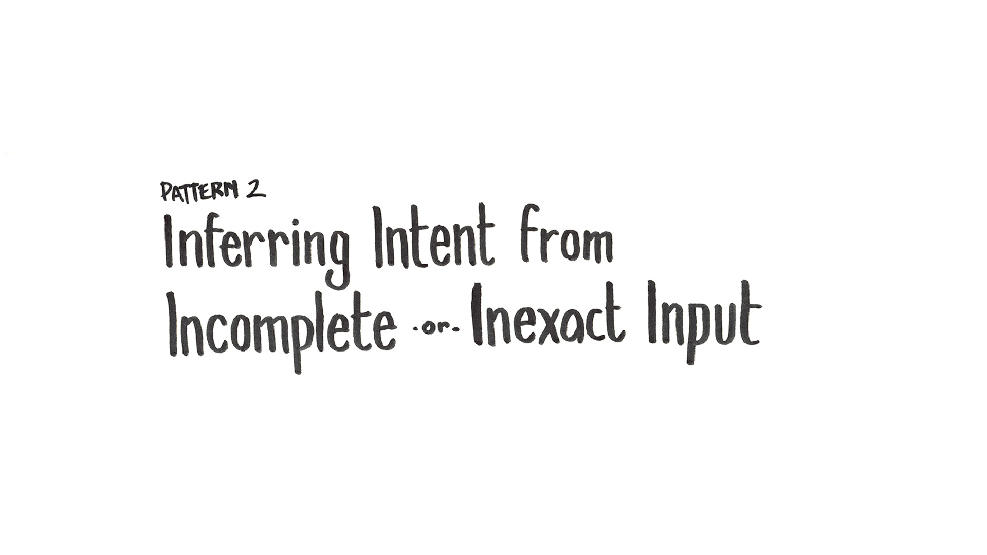 pattern-2-inferring-intent.jpg